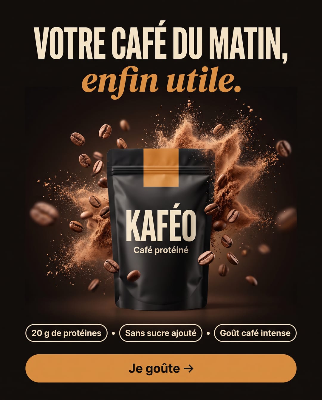 Pub pour un café protéiné : « Votre café du matin, enfin utile. »